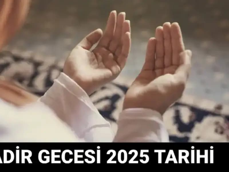 Kadir Gecesi Ne Zaman? Diyanet'ten Kritik Açıklama Geldi!