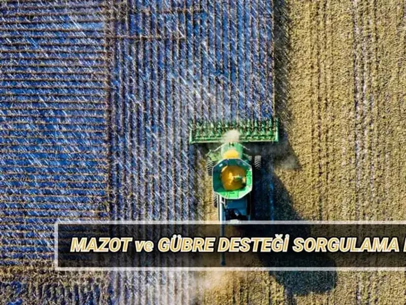 Çiftçiler İçin Müjde: Nisan Ayı Mazot ve Gübre Desteği Ödeme Bilgileri