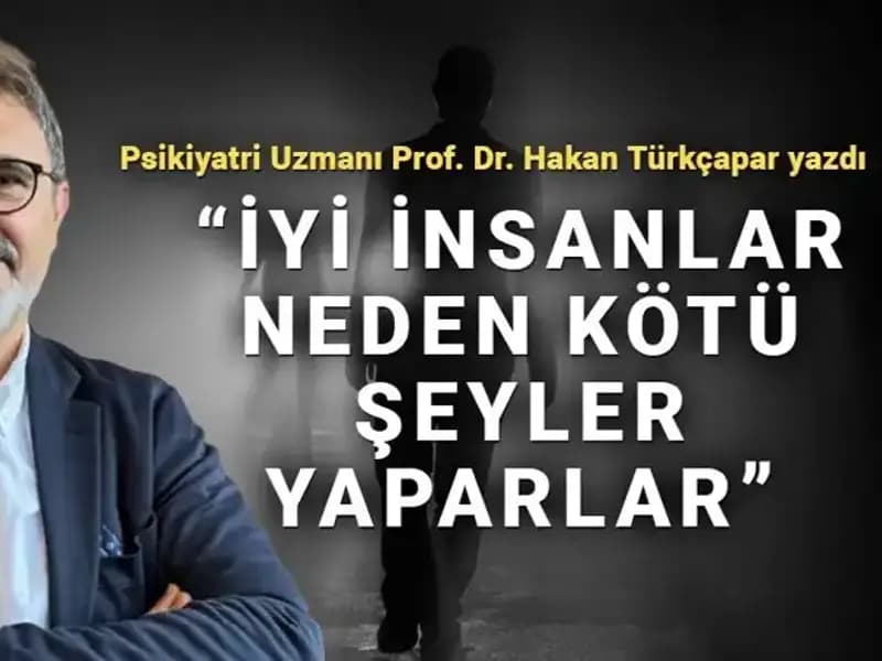 Kahraman Olmak: Neden İyi İnsanlar Kötü Şeyler Yapar?