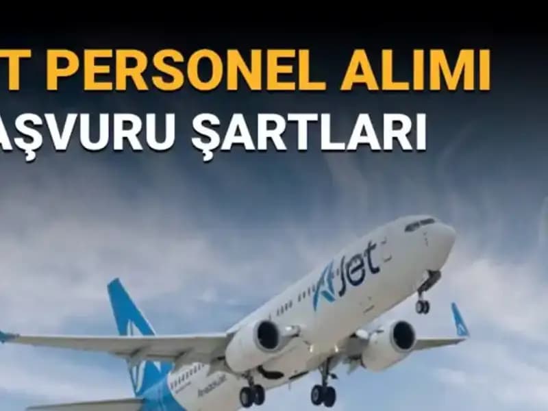 AJet, Yeni Sorumlu Kaptan ve II. Pilot Alımı İçin Başvuruları Açtı!