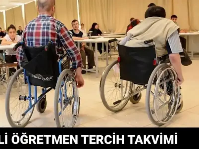 Engelli Öğretmen Atamaları: Tercihler Ne Zaman Başlayacak?