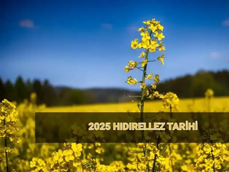 Hıdırellez'in Gizemi ve 2025 Yılı İçin Önemli Tarihler