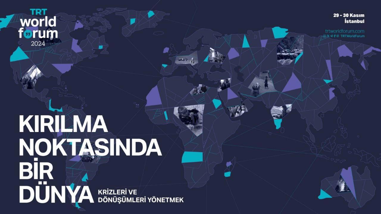 TRT World Forum 2024