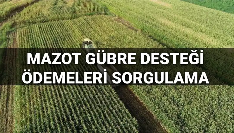 2025 Mazot ve Gübre Desteği Ödemeleri İçin Beklenen Tarihler Açıklandı