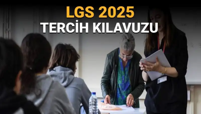 LGS Tercih Süreci Başladı: Öğrenciler İçin Tam Rehber