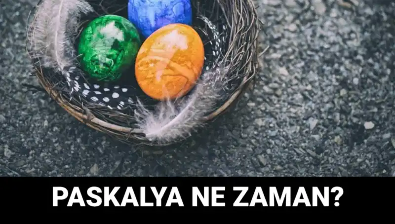 2025 Yılında Paskalya Bayramı Ne Zaman Kutlanacak? İşte Tüm Detaylar!