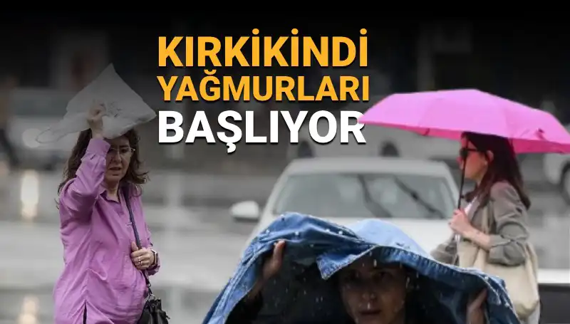 Kırkikindi Yağmurları Kapıda: Hafta Sonu Hava Durumu Neleri Getirecek?